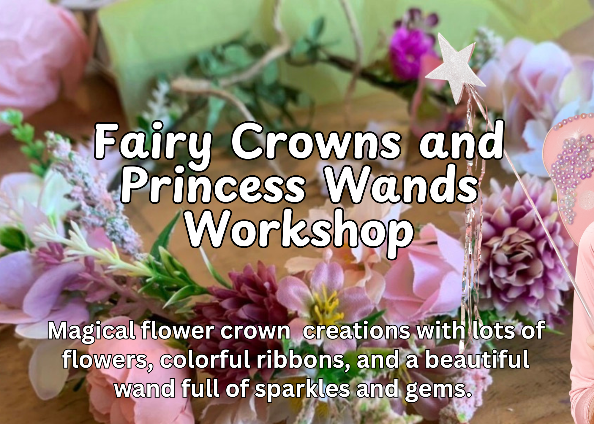 A colorful display of fairy crowns and princess wands with flowers, ribbons, and sparkle decorations suitable for a workshop.