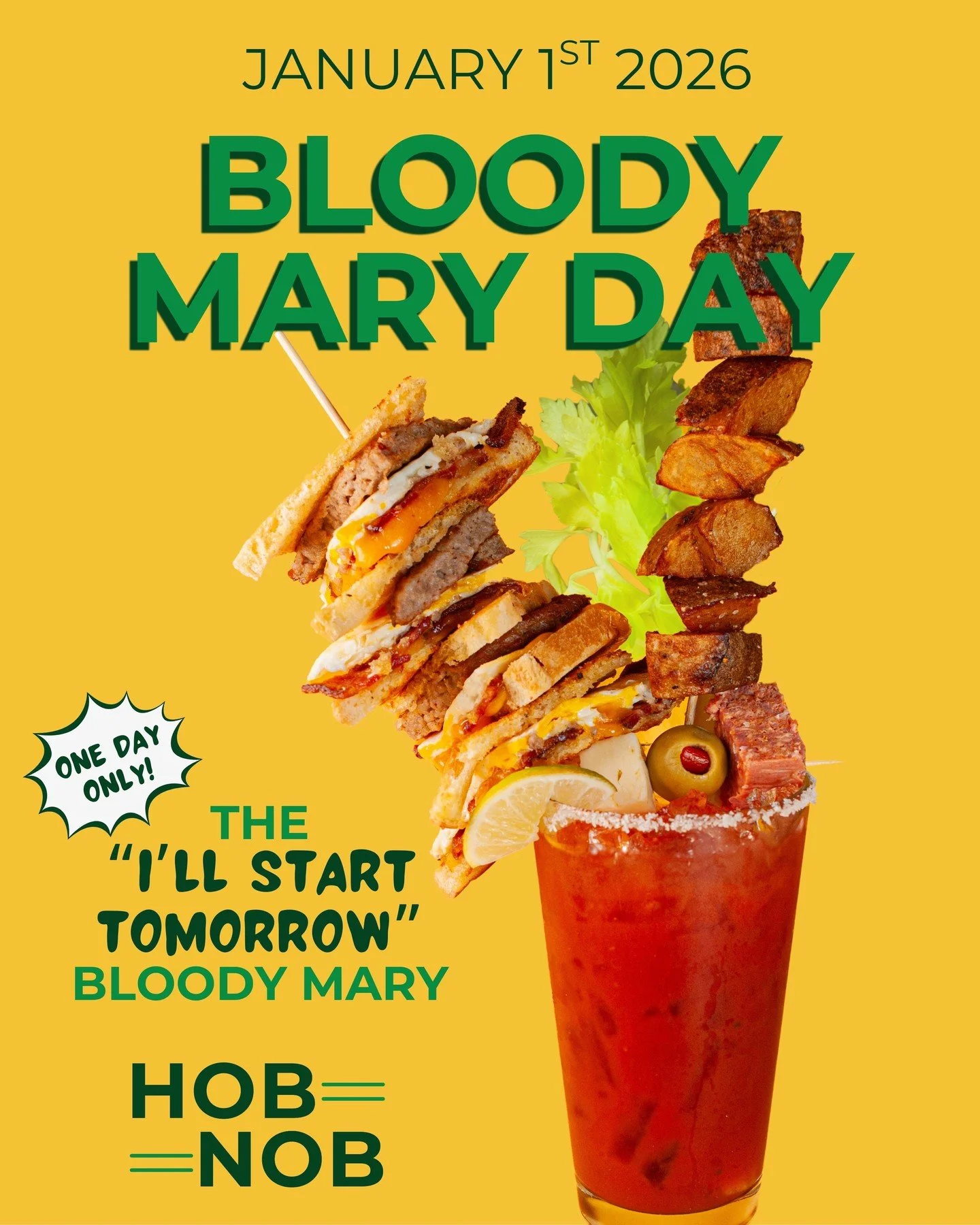 Bloody Mary Day is New Year's Day! This honestly might be our favorite holiday 😍 Join us as we celebrate the bold, the reviving, the loaded.. THE BLOODY MARY!⁠
⁠
The &quot;I'll Start Tomorrow&quot; is here for one day only. Mark your calendar so you