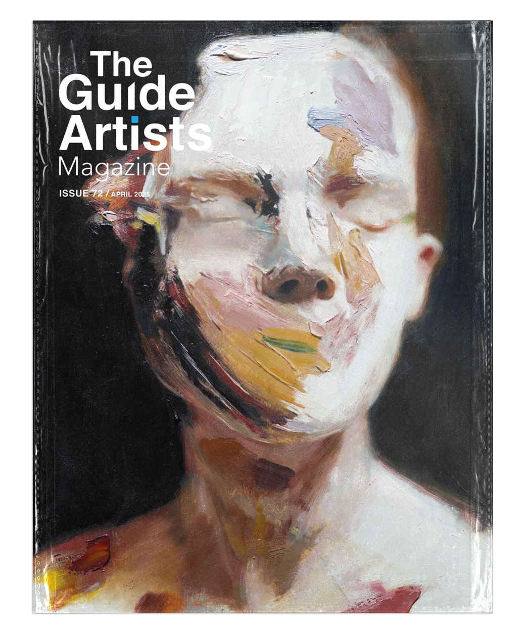 Magazine cover titled "The Guide Artists Magazine, Issue 72, April 2025" with an abstract portrait of a smiling person featuring thick textured paint in various colors, including white, black, pink, yellow, and brown, against a dark background.