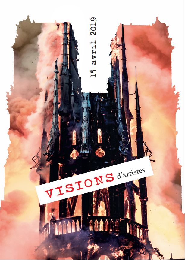 15 avril 2019 – Visions d'artistes