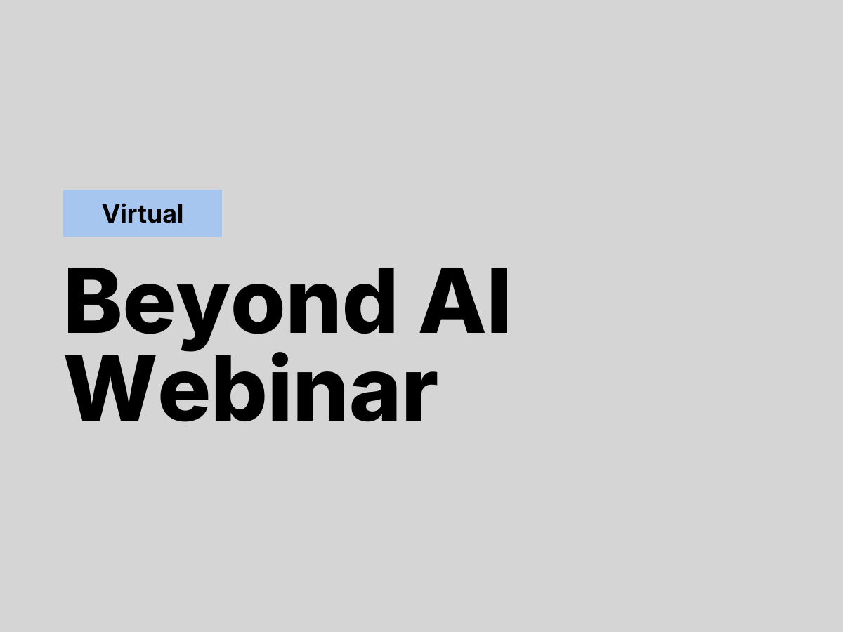 Webinar | Beyond AI, with Simon Turner (CTO) and Josie West (Chief Innovation Officer)