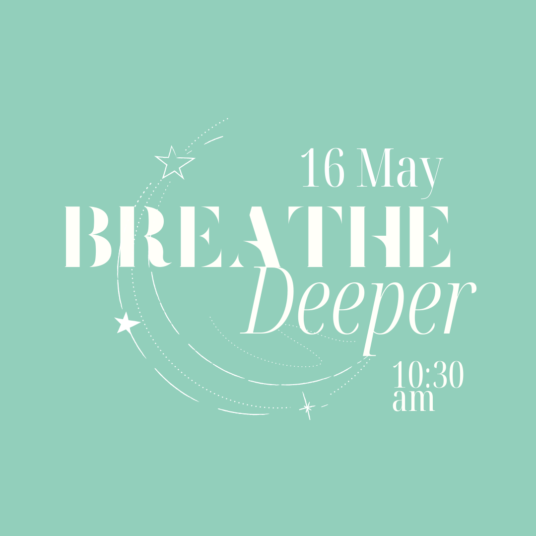 Breathe Deeper
