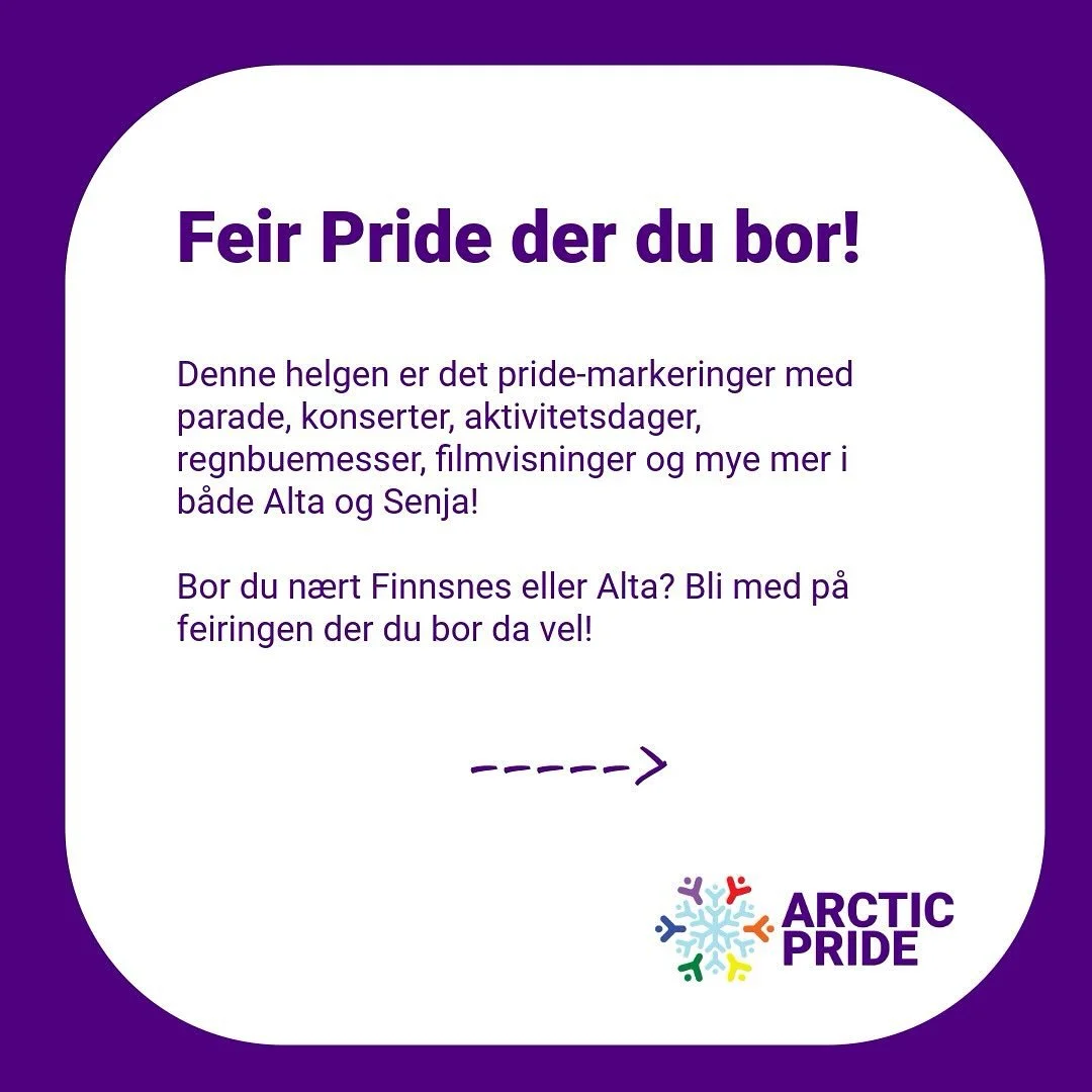 Bli med &aring; feire pride i hele Nord-Norge! Denne helgen er det Alta og Senja Pride som st&aring;r for tur! @senjaprideofficial @altapride_