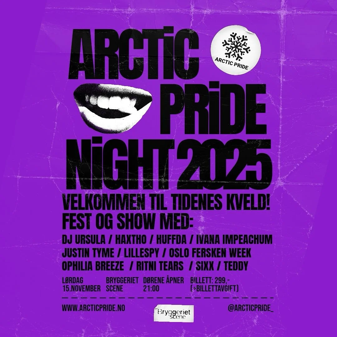ID: 18
L&oslash;rdag 15.november inviterer vi til en storslagen fest p&aring; Bryggeriet Scene i Troms&oslash;! Arctic Pride Night er klimakset p&aring; en ukes festival og det gleder oss &aring; invitere dere til en kveld full av musikk, burlesque, 