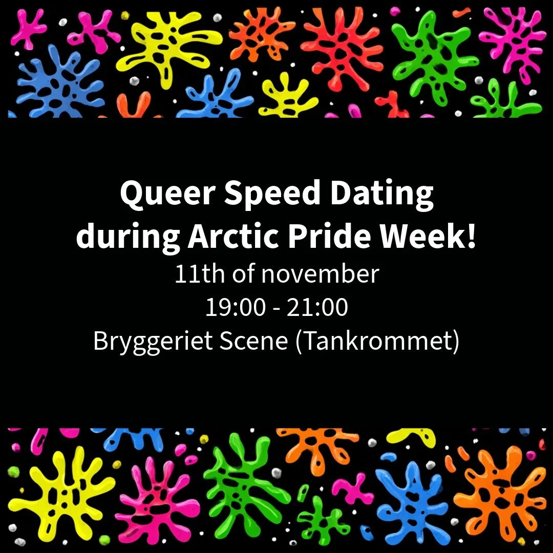 Queer Speed Dating during Arctic Pride Week!