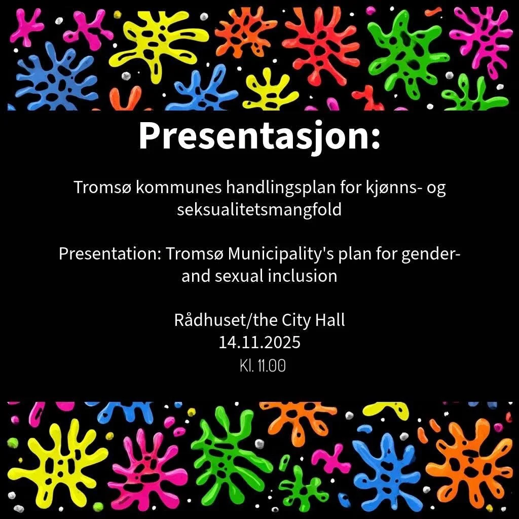 Presentasjon av Tromsø Kommunes handlingsplan for kjønns- og seksualitetsmangfold