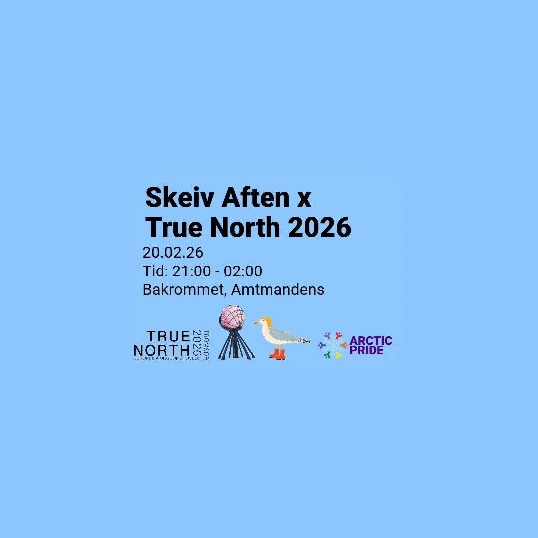 Troms&oslash; er i 2026 europeisk ungdomshovedstad. True North 2026 har kick-off 19.-21.02 og vi er s&aring; glade for at Arctic Pride f&aring;r v&aelig;re med i programmet for &aring;pningshelgen!
Skeiv aften er en m&oslash;teplass for voksne skeive