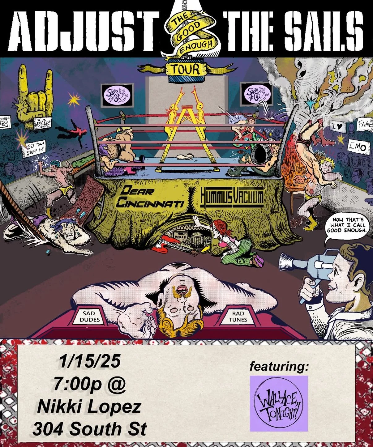 Adjust the Sails, Dear Cincinnati, Hummus Vacuum-PA