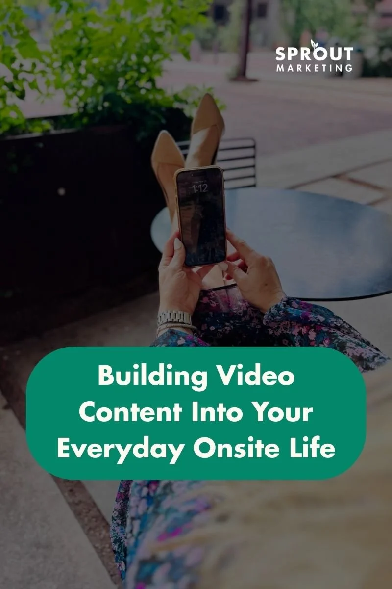 Building Video Content Into Your Everyday Onsite Life