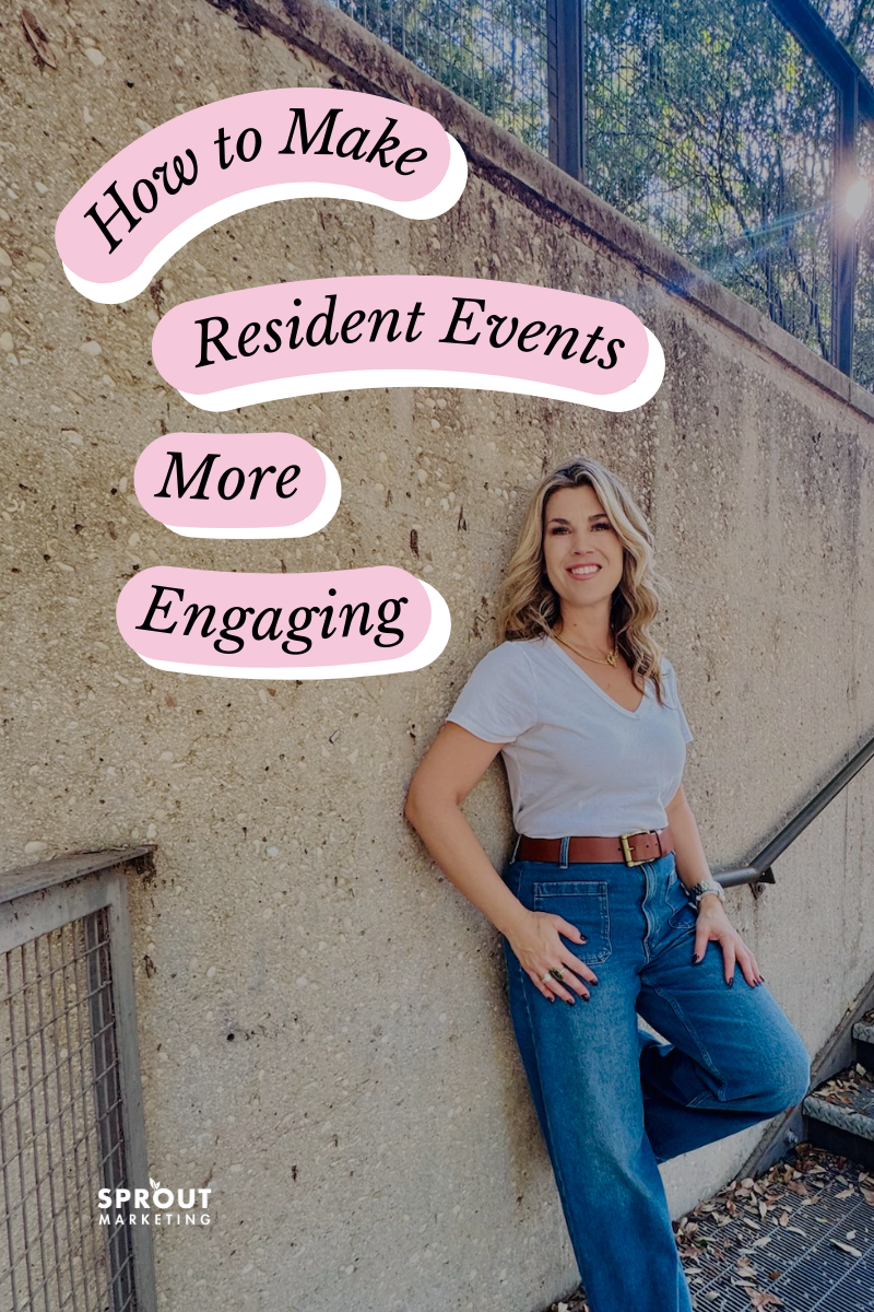How to Make  Resident Events More Engaging (The Secret to Better Apartment Community Attendance)
