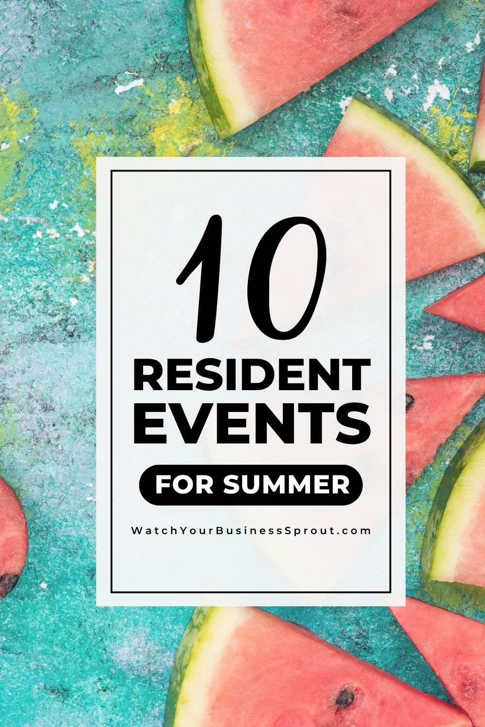 Easy, Budget-Friendly Resident Event Ideas For Property Managers This Summer