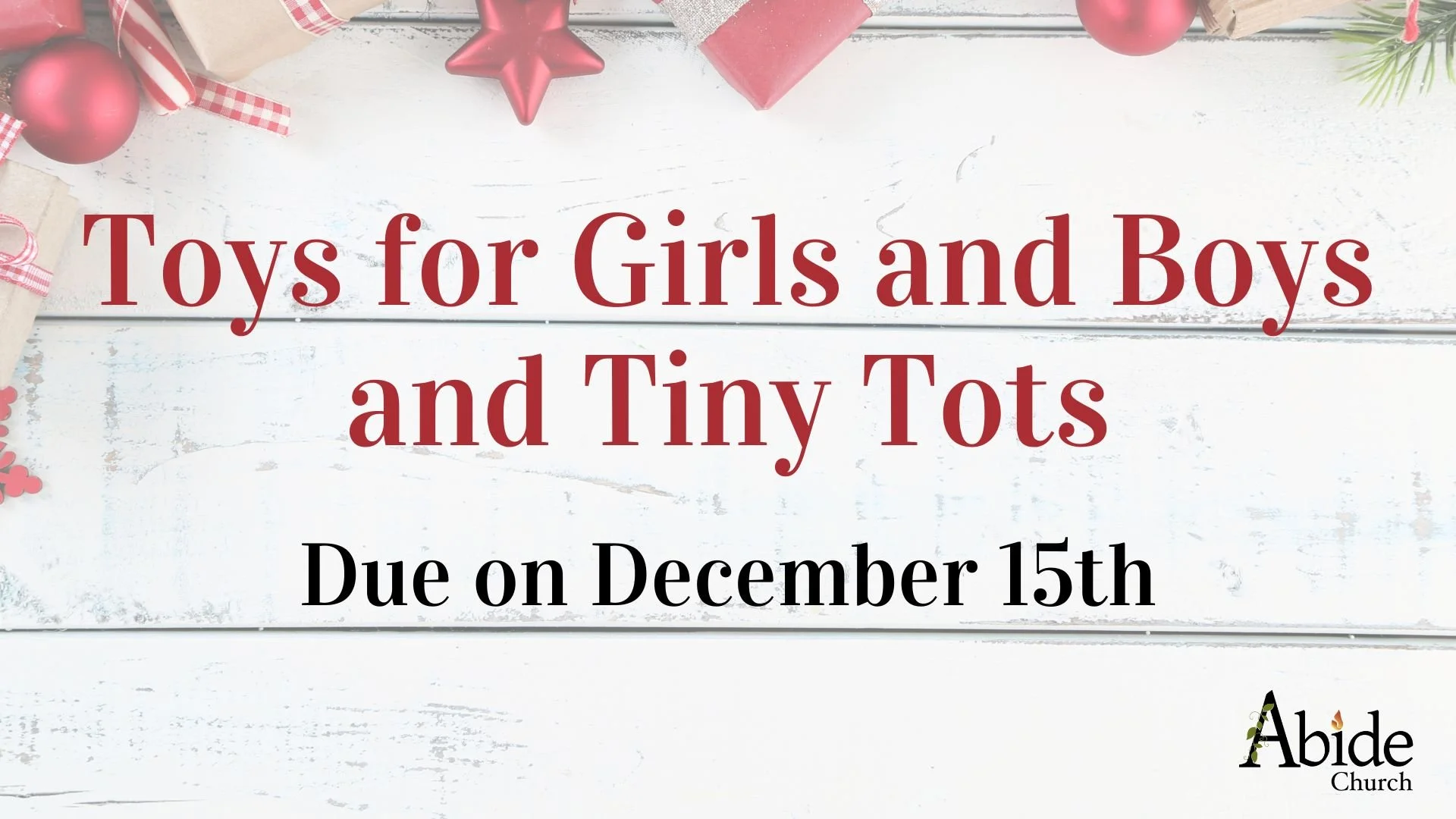 Toys for Girls and Boys and Tiny Tots