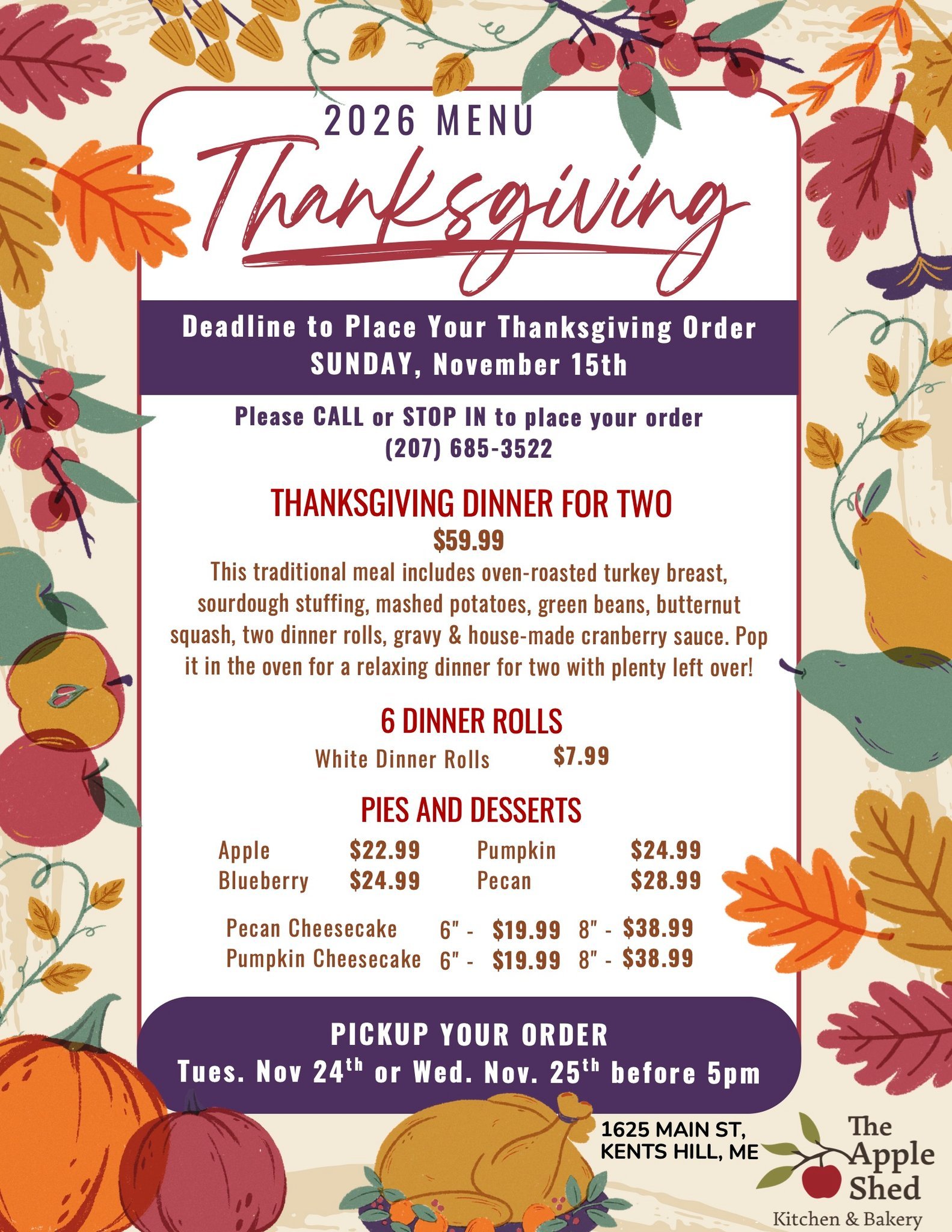 Thanksgiving menu is out now! Give us a call or stop by to place your order - and just a heads up our order deadline is a little earlier this year. Don't miss out, order by November 15th!