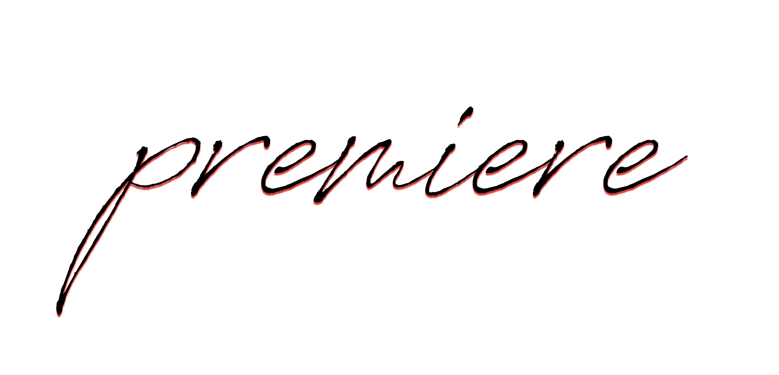 cursive text reading "premiere"