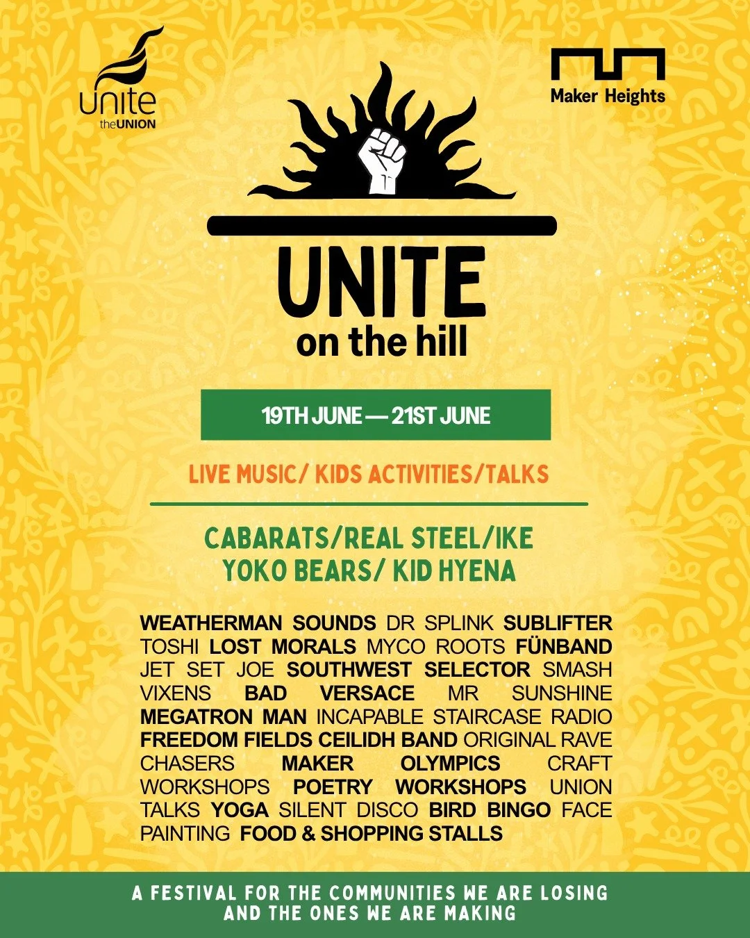 The lineup is here 🎶✨

Are you a Unite the Union member? ✊

Unite on the Hill is coming soon to Maker, a family-friendly weekend of music, movement, great food and good company up on the hill.

Expect big tunes, brilliant family vibes, kids&rsquo; a