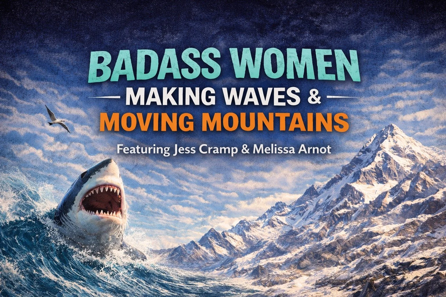 Celebrate Women&rsquo;s History Month at the Argyros with Badass Women: Making Waves and Moving Mountains!

Join us for a powerful two-day event honoring women who are redefining what&rsquo;s possible. Hear from renowned shark expert and ocean advoca