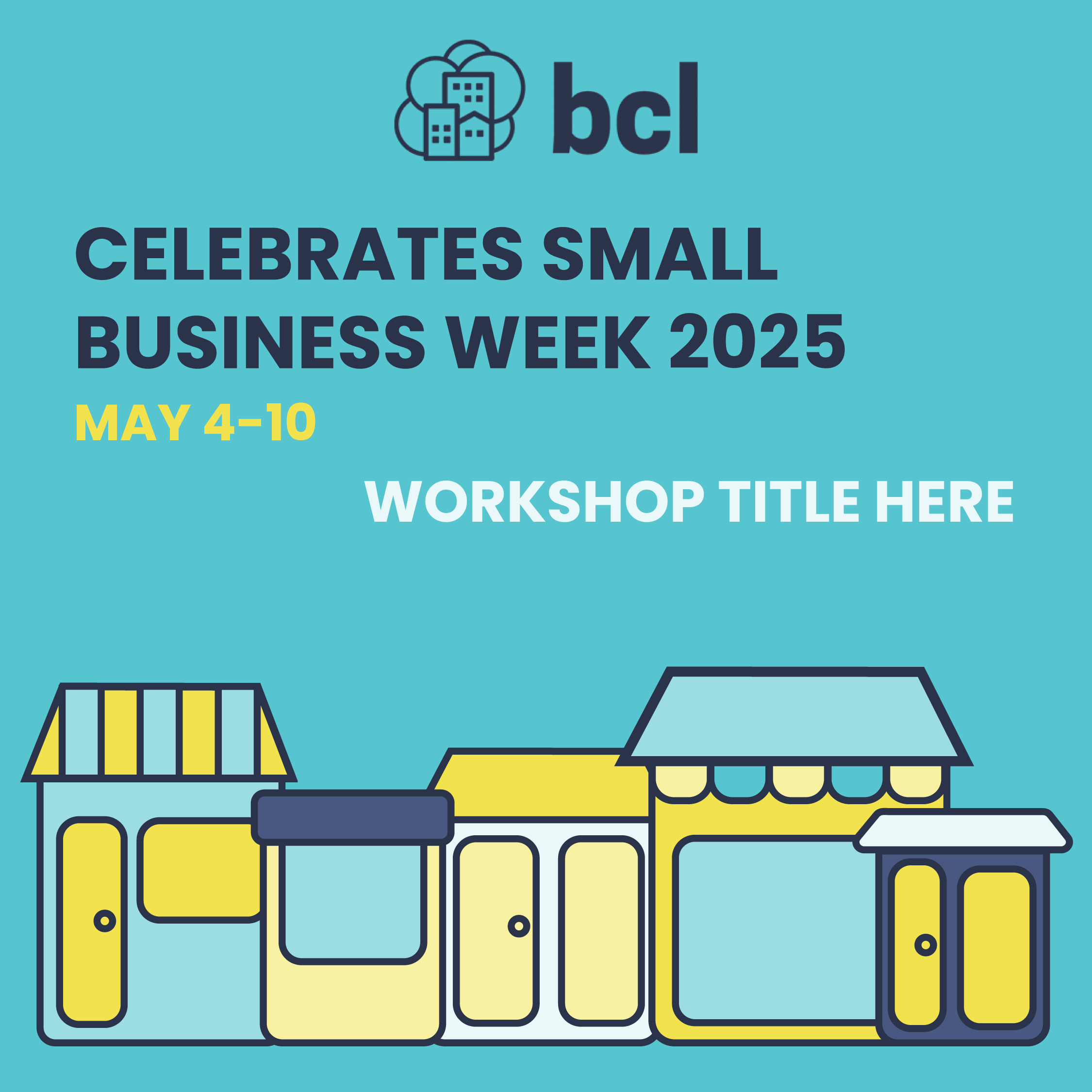 BCL Small Business Week-01.png