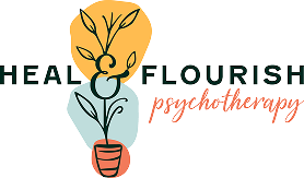 Heal &amp; Flourish Psychotherapy