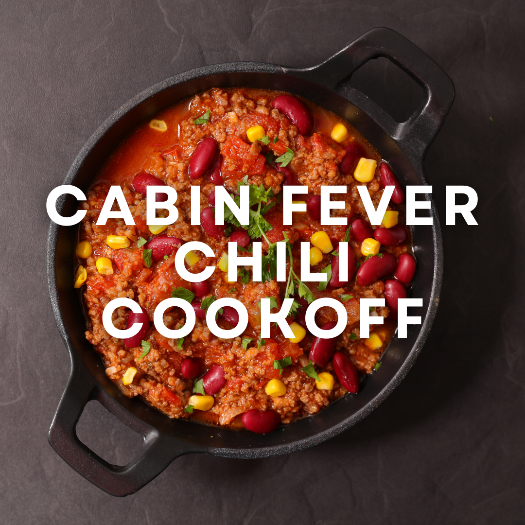 Cabin Fever Chili Cookoff