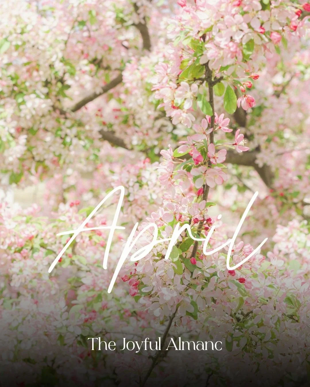 The Joyful Almanac - April