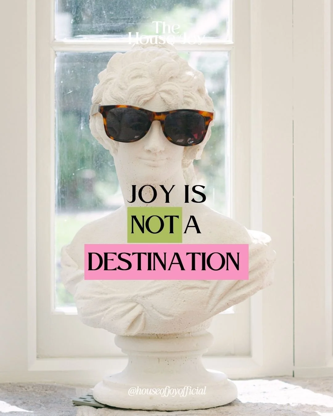 Joy Is Not a Destination