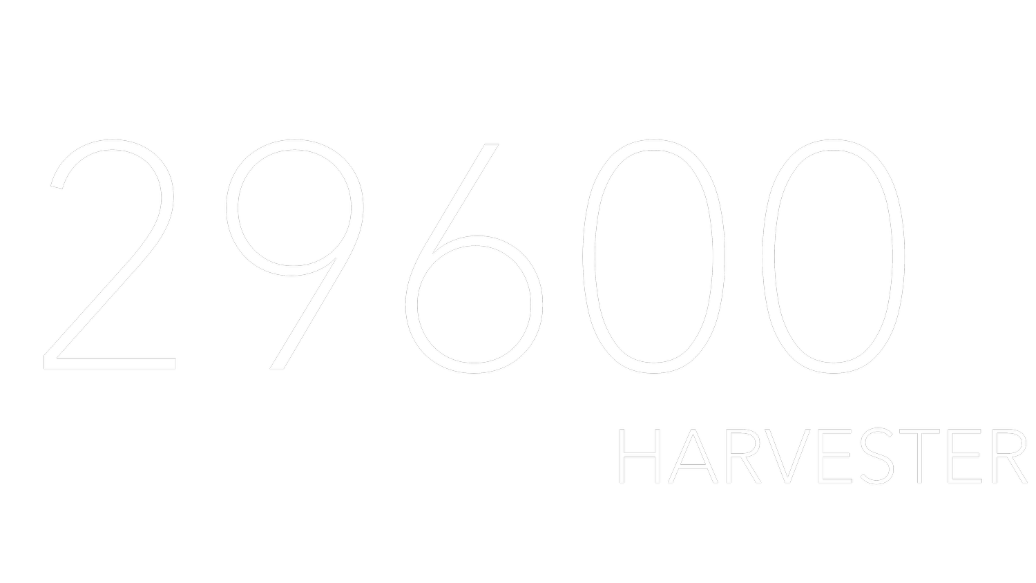29600 Harvester