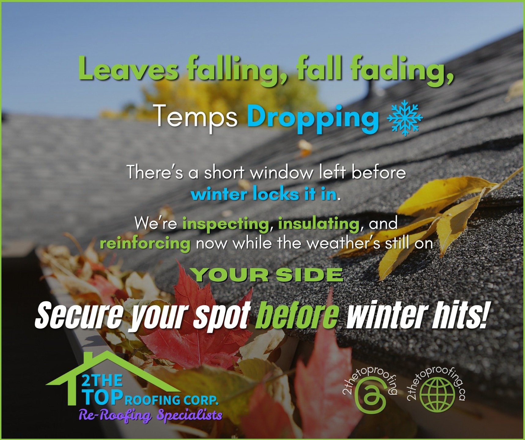 Leaves are falling, Falls fading, Temps are dropping.
There&rsquo;s a short window left before winter locks it in.
We&rsquo;re inspecting, insulating, and reinforcing now while the weather&rsquo;s still on your side.
Secure your spot before winter hi