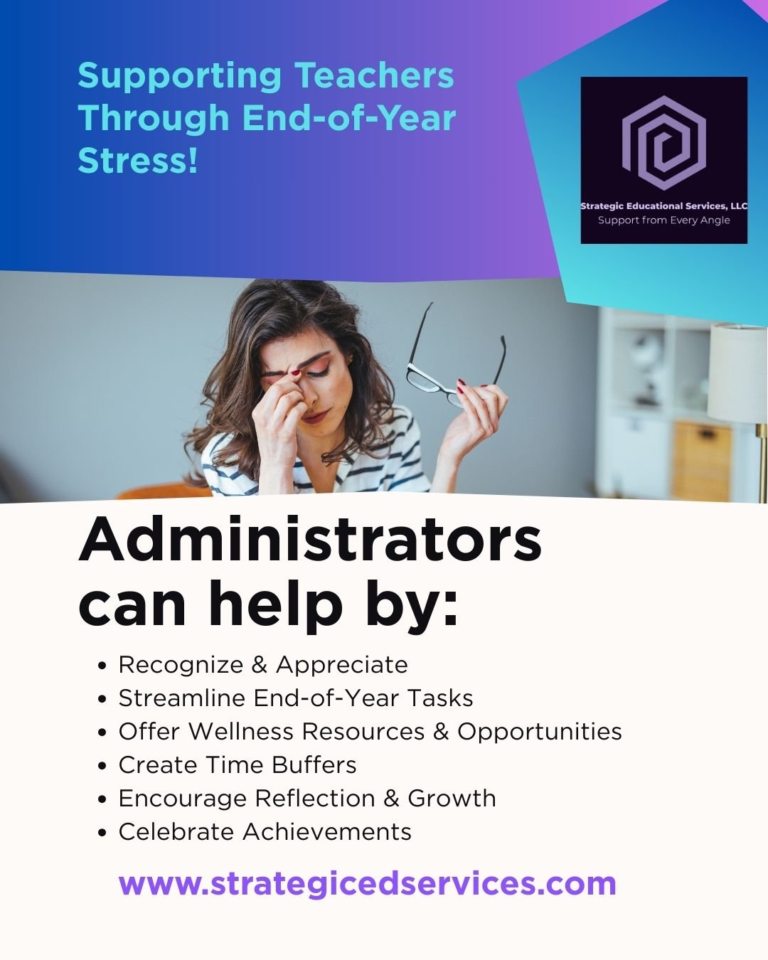 🌟 Supporting Teachers Through End-of-Year Stress! 🌟
As the school year wraps up, teachers juggle grading, classroom clean-up, and final evaluations—all while staying engaged with students. Here’s how principals and central office staff