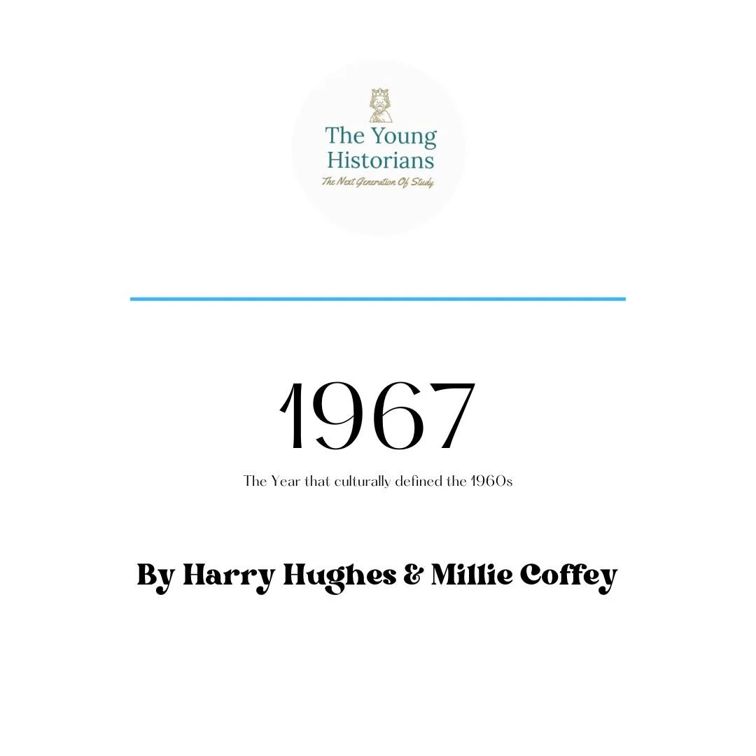 1967 - The Year That Culturally Defined The 1960s