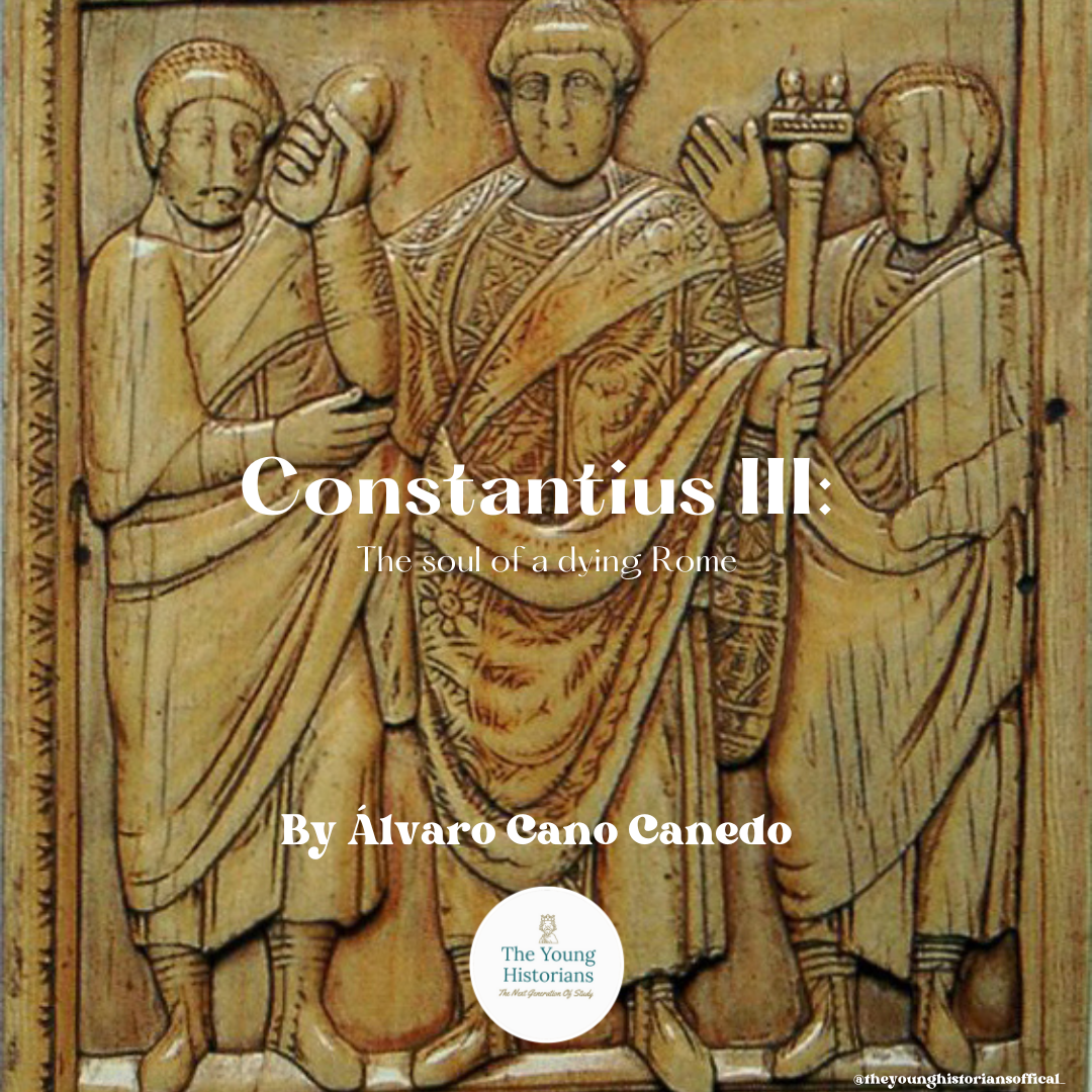 Constantius III: The soul of a dying Rome