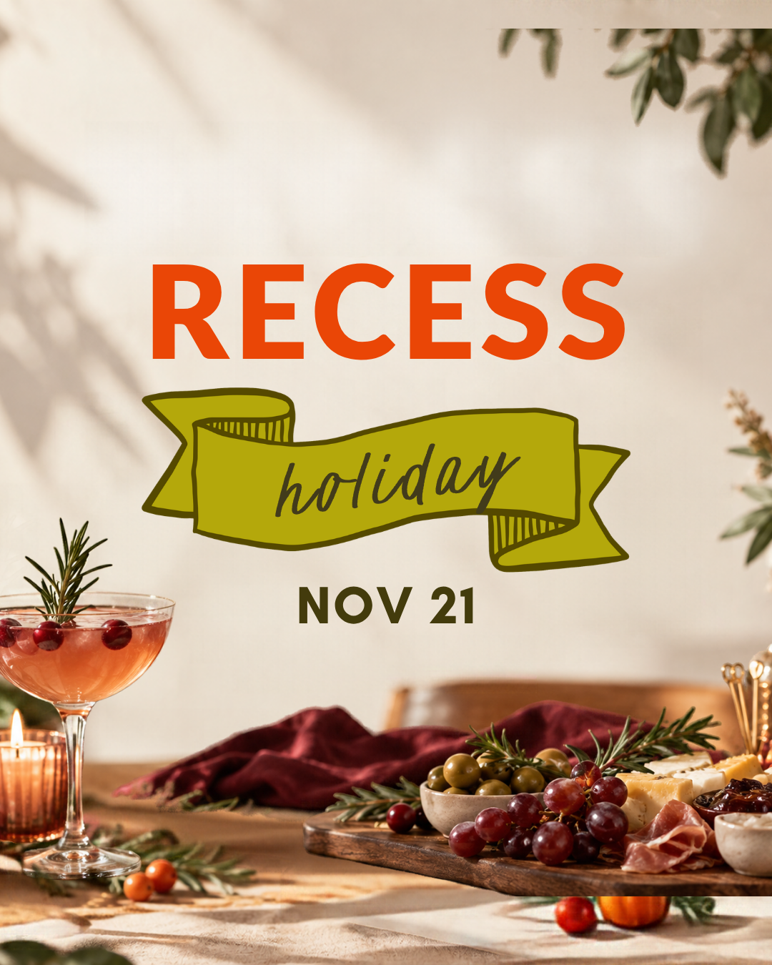 Recess: Holiday