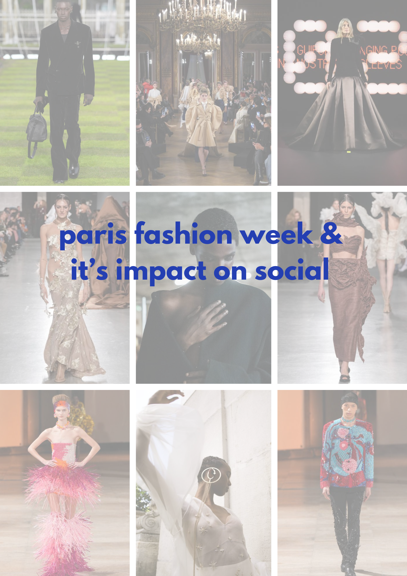 the magic of PFW &amp; its impact on social📲