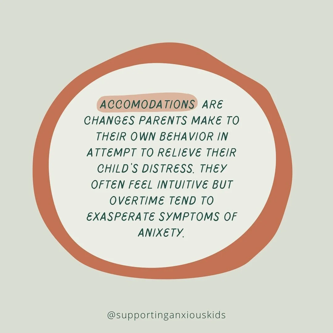 Accommodations are the key target for transforming childhood anxiety.

When parents engage in accommodations to reduce their child&rsquo;s anxiety, it gives the message &ldquo;I don&rsquo;t think you can handle this either&rdquo;. 

The goal is to re