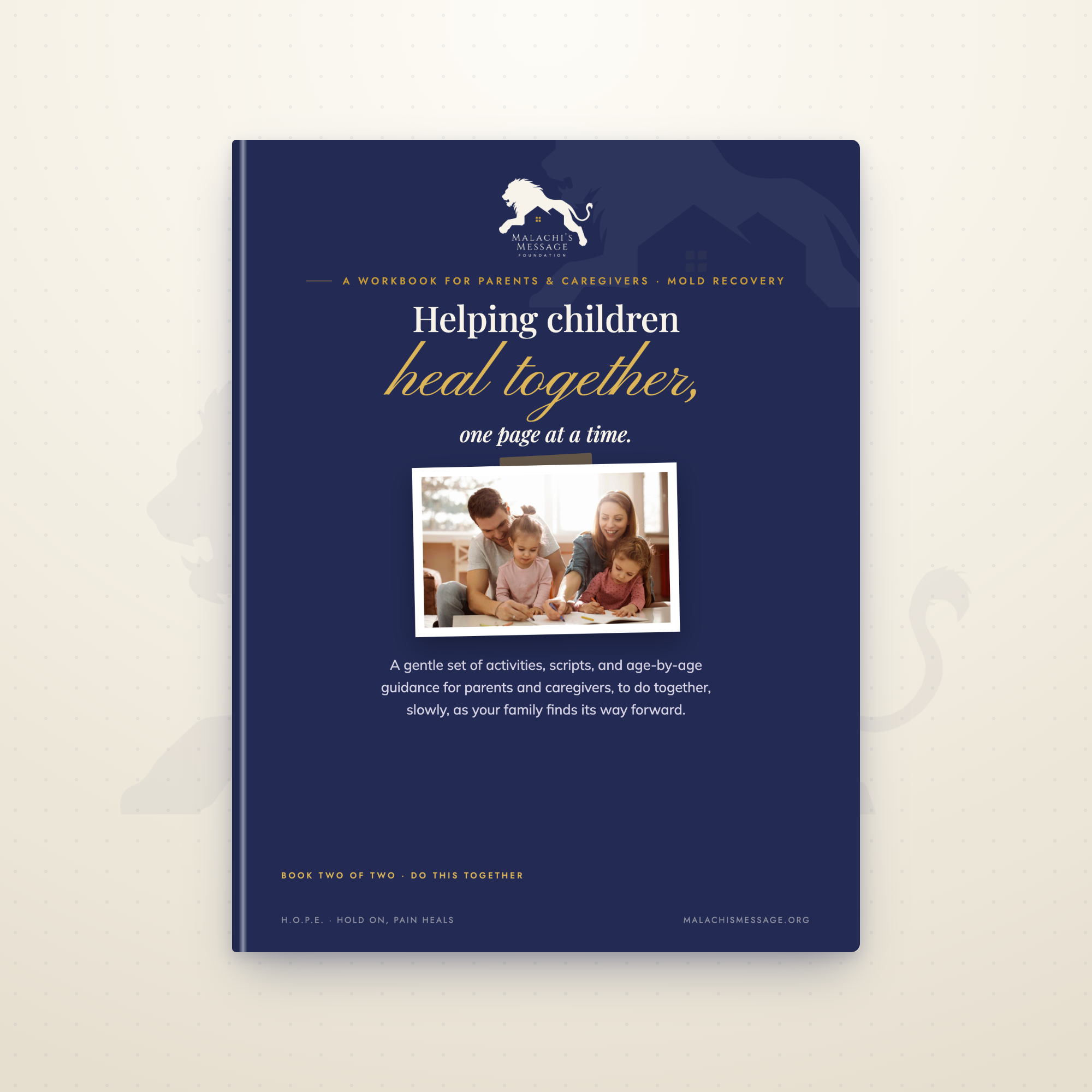 Helping Children Heal After Mold: A Workbook & Conversation Guide