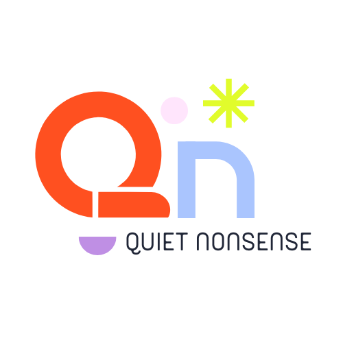 Quiet Nonsense