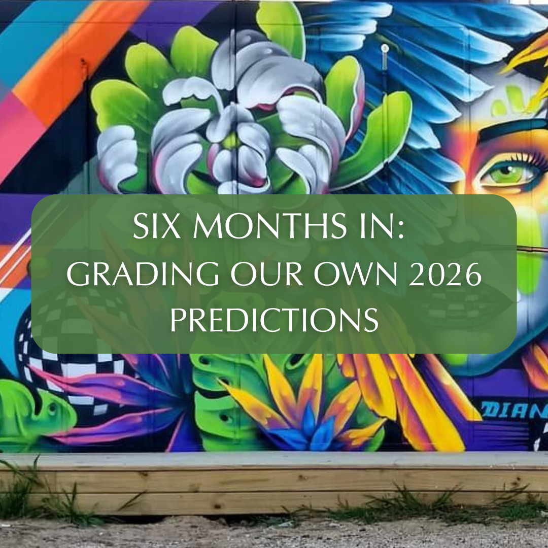 Six Months In: Grading Our Own 2026 Predictions