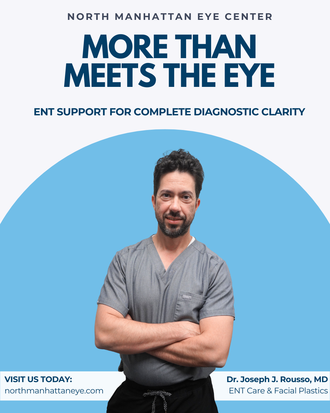 Introducing ENT Services at North Manhattan Eye Center: Comprehensive Care Led by Dr. Joe Rousso