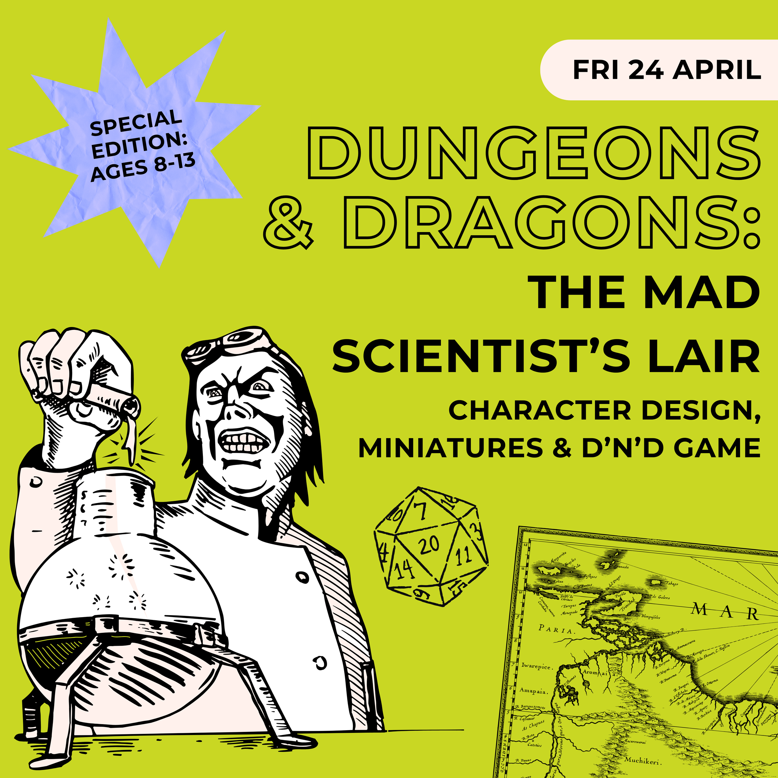 Fri 24th April – Dungeons & Dragons: The Mad Scientist's Lair (Special Edition)