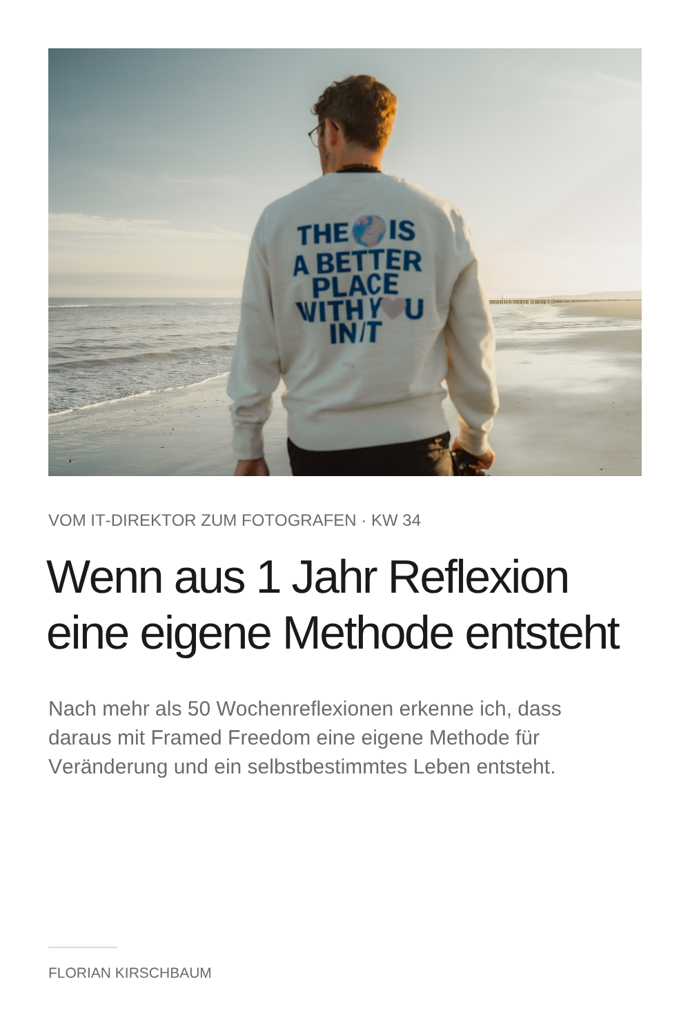 Wochenreflexion #56/ KW 34 2026 – Wenn aus einem Jahr Reflexion eine eigene Methode entsteht