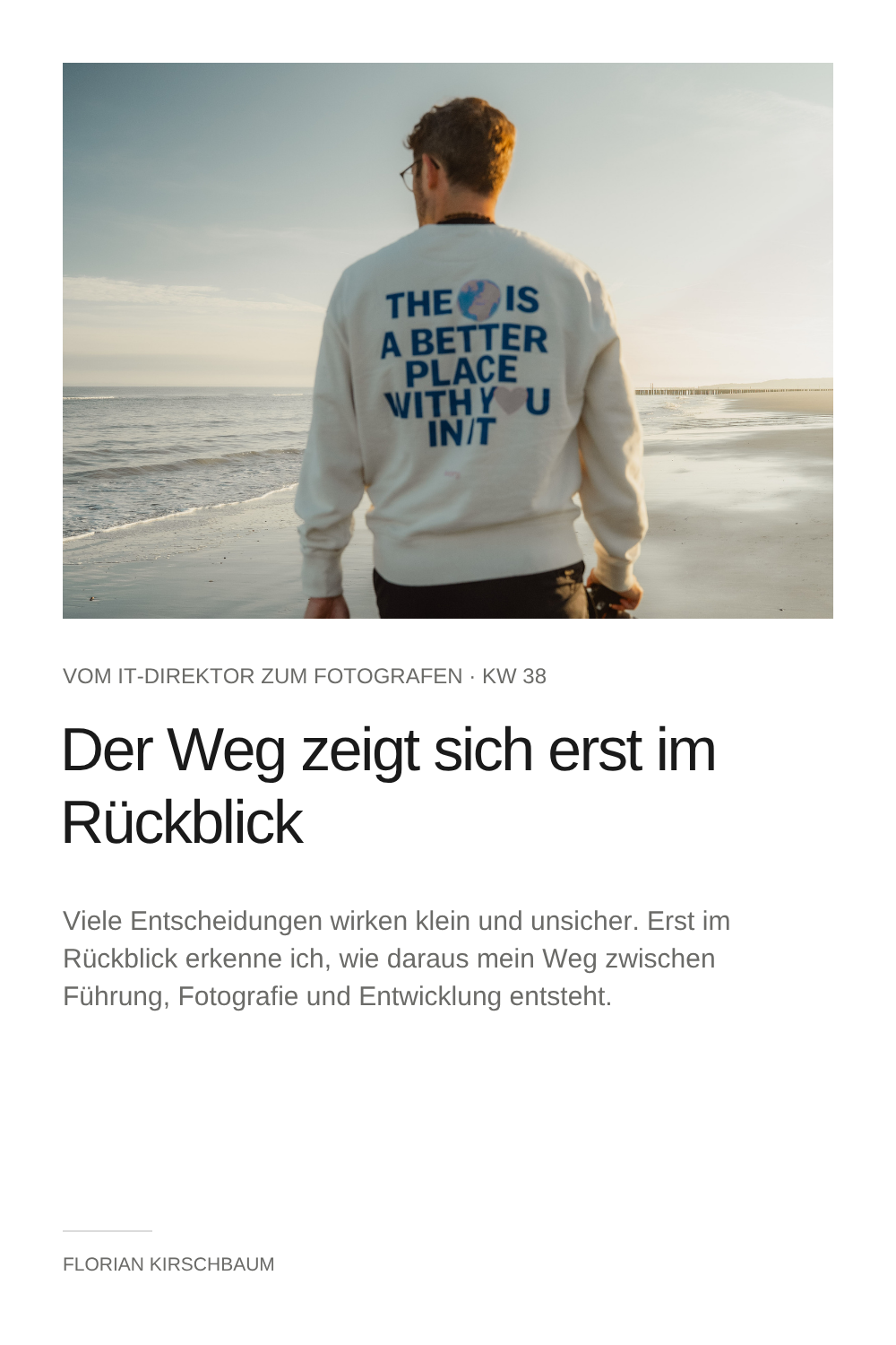 Wochenreflexion #60 KW38 – Der Weg zeigt sich (erst) im Rückblick