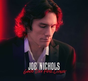 Joe Nichols "Good Day for Living" (2022): Second Engineer