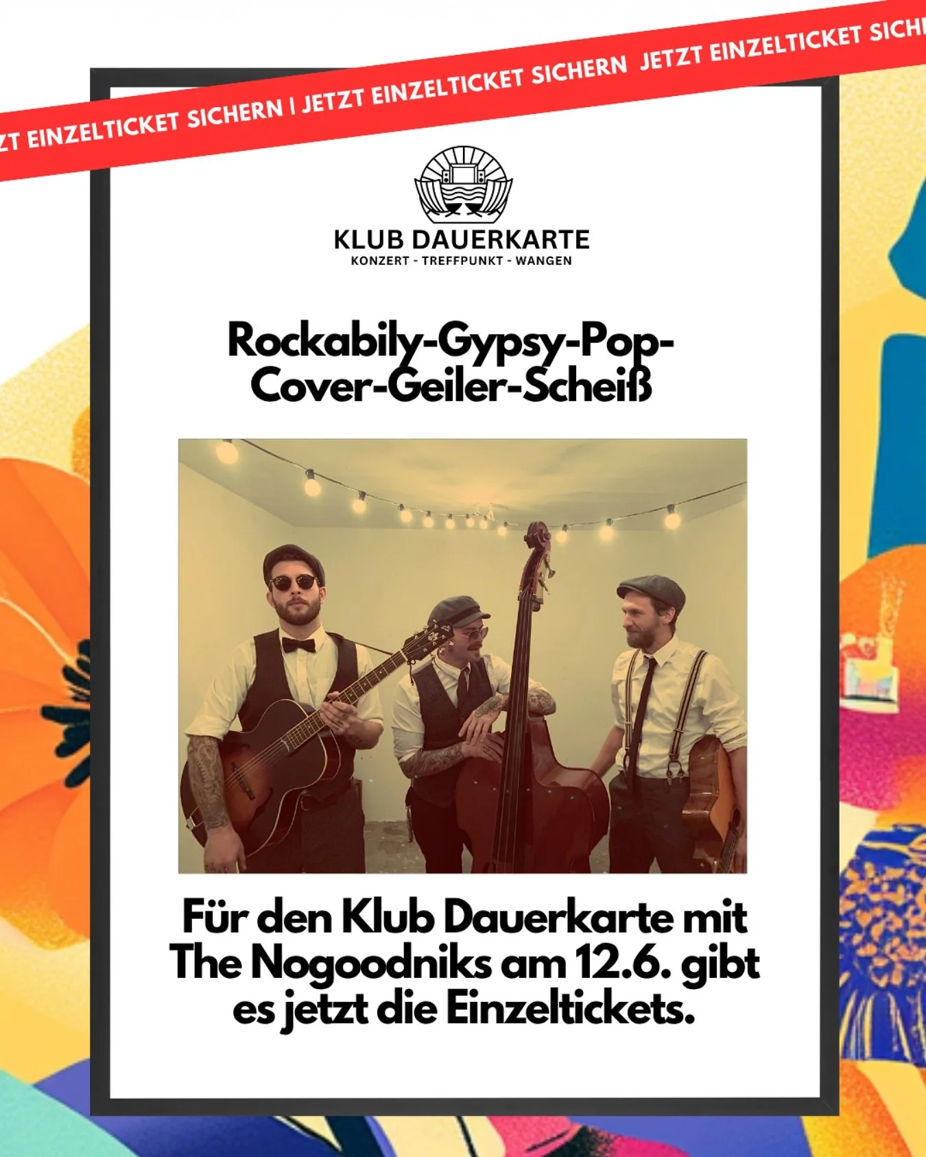 Sommerabend, gute Leute, leckeres Essen und richtig starke Livemusik &ndash; was will man mehr? 🎶 🍔🎸🌞

Am Donnerstag, 12. Juni, ist Klub Dauerkarte wieder zur&uuml;ck auf der Festwiese Wangen &ndash; und diesmal mit: THE NOGOODNIKS!

 🎤 Gypsy. R