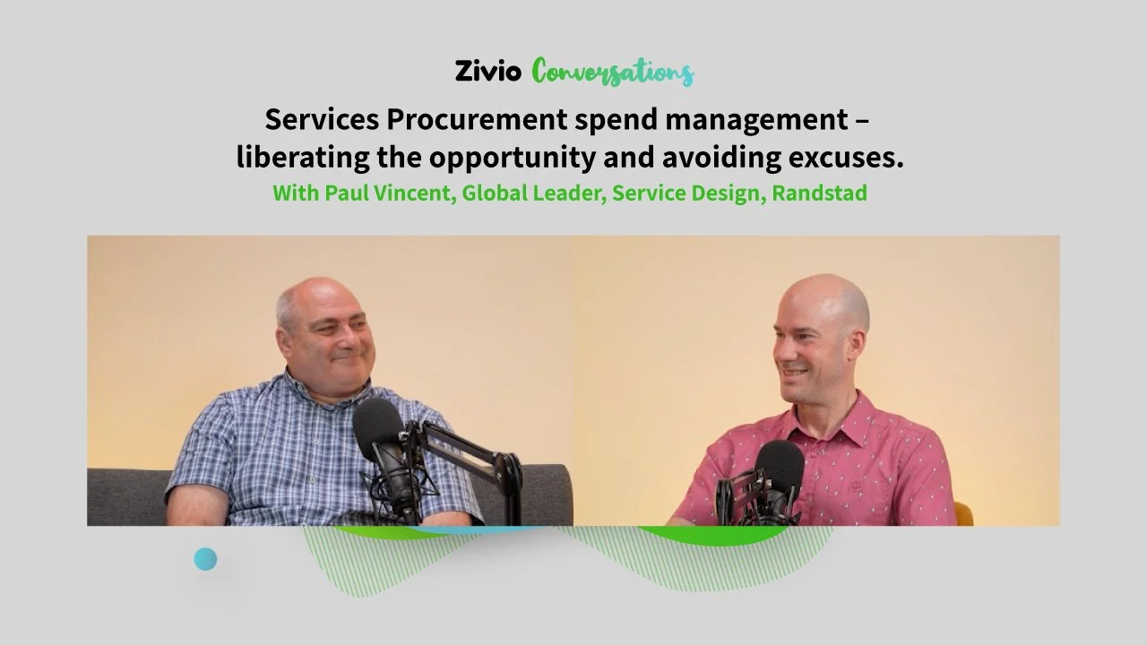 Services Procurement spend management – liberating the opportunity and avoiding excuses