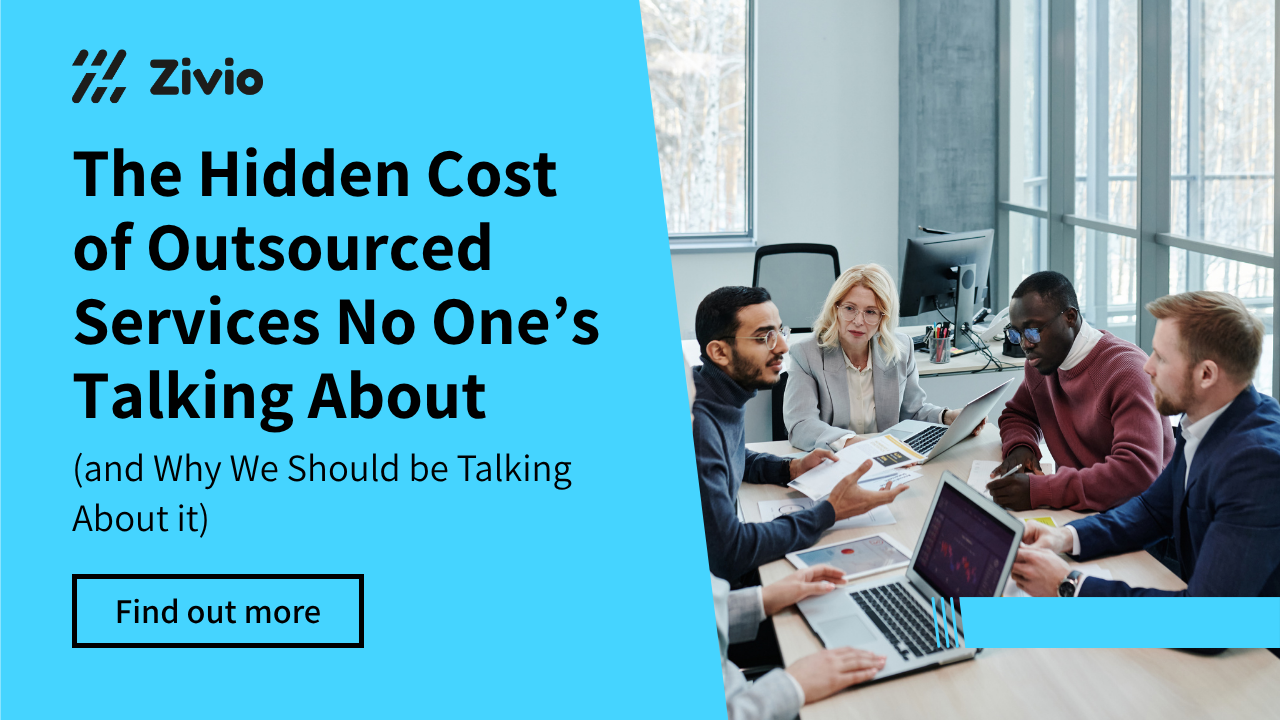 The Hidden Cost of Outsourced Services No One’s Talking About (and Why We Should be Talking About It) 