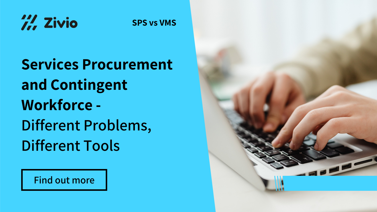 Services Procurement and Contingent Workforce - Different Problems, Different Tools&nbsp;