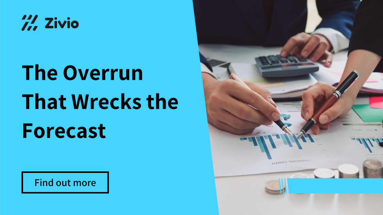 The Overrun That Wrecks the Forecast