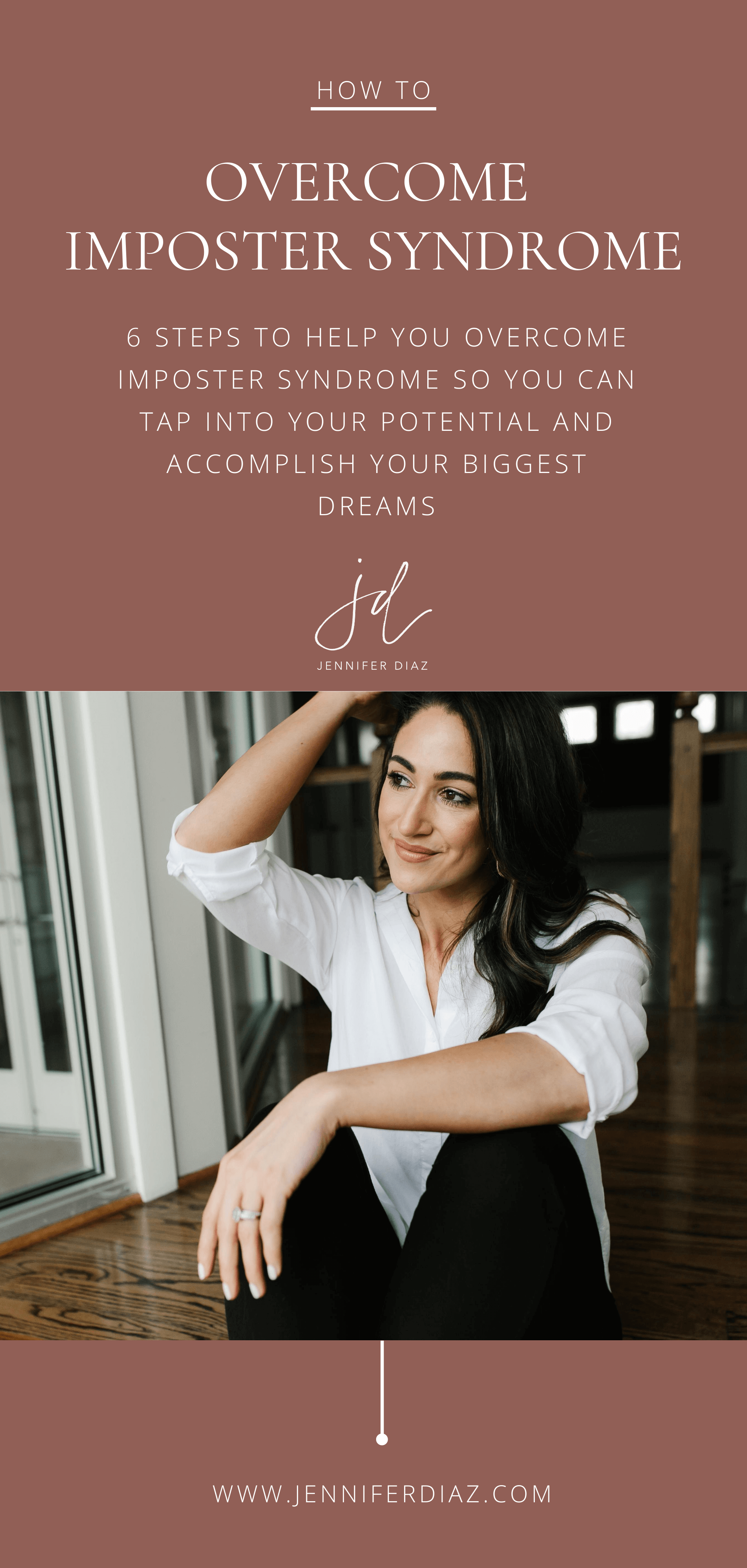 How to Overcome Imposter Syndrome — Jennifer Diaz