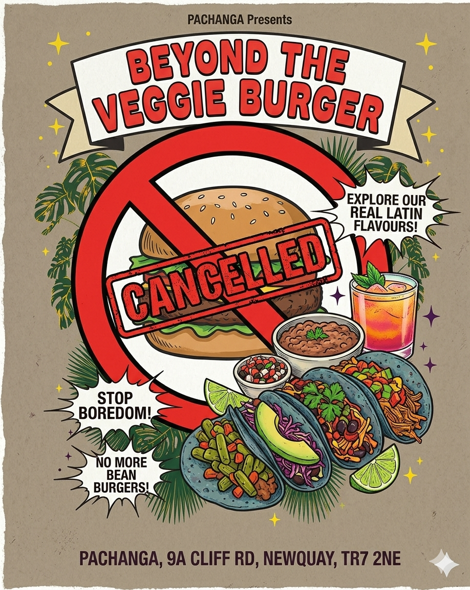 Beyond the Veggie Burger: Why Pachanga is the Ultimate Destination for Vegan Food in Newquay