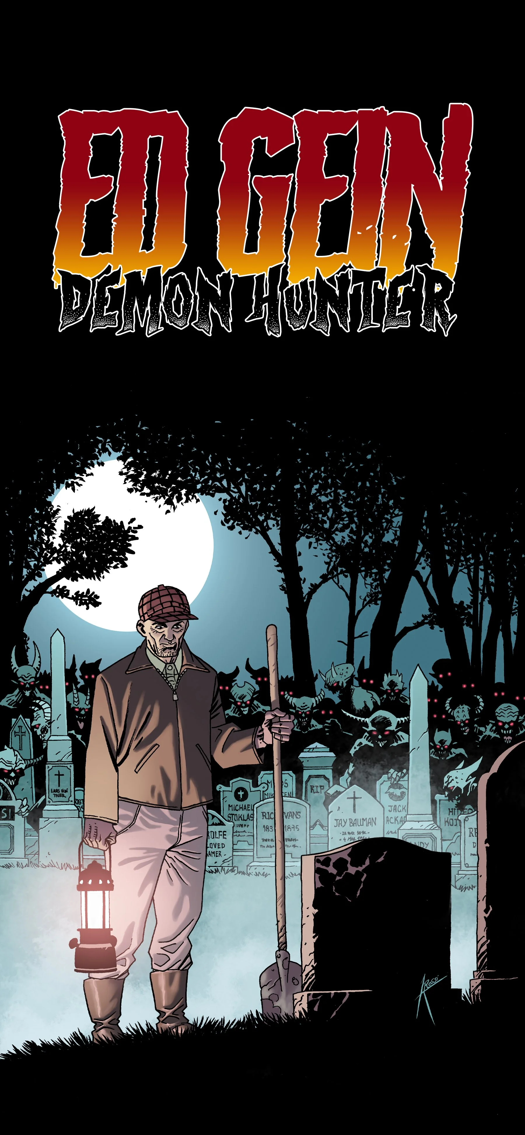 ED GEIN: DEMON HUNTER - EPISODE #1