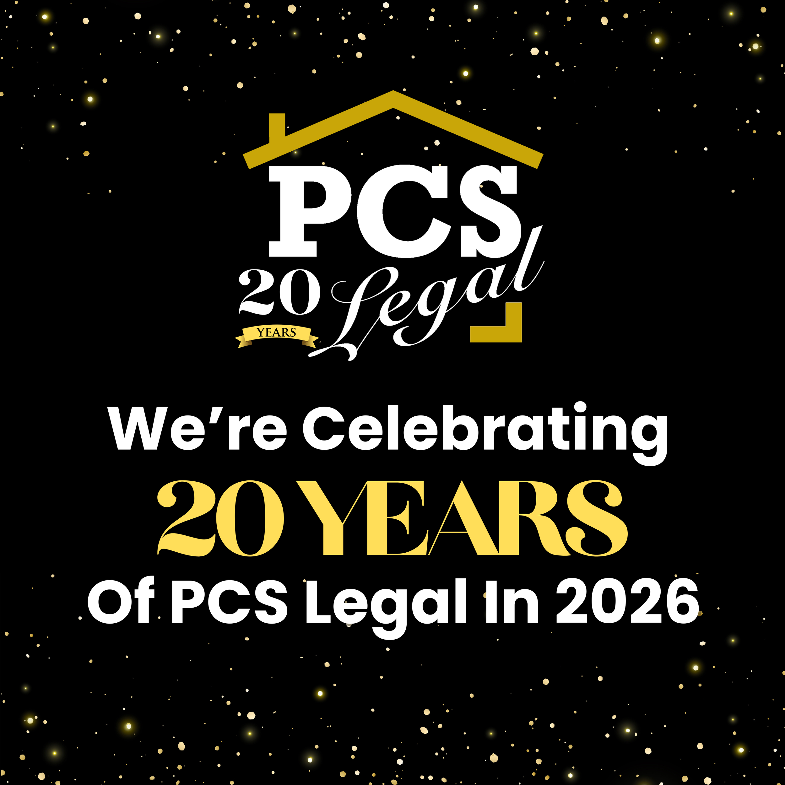 20 YEARS OF PCS LEGAL: HELPING FIRST-TIME BUYERS AND HOME MOVERS SINCE 2006